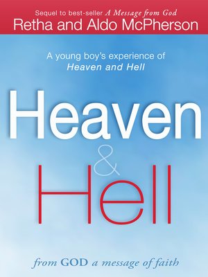 cover image of Heaven & Hell: From God a Message of Faith